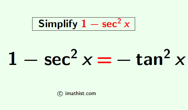 Simplify 1-sec^2x